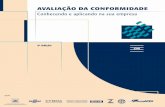 © 2002 Confederação Nacional da Indústria · SEBRAE Serviço Brasileiro de Apoio às Micro e Pequenas Empresas INMETRO ... MDIC, ABNT, INMETRO, SENAI, SEBRAE e APEX desenvolveu
