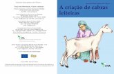 Colecção Guias práticos do CTA, No Para mais …publications.cta.int/media/publications/downloads/1504...benefícios do leite de cabra Valorize o seu leite, transformando-o em produtos