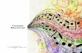 Teoria Musical - thiagomelo.mus.br · instrumentos, os métodos didáticos, a acústica, a história da música e a própria teoria musical sob o ponto de vista histórico evolutivo