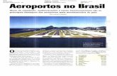 DAC Tópico: Aviação - Infraero / Aeroportos 01/10/2006 ... · PDF filecorn mais conforto usuários da ponte aérea, um novo terminal de ... Estacionamento de aeronaves: 16 posiçOes