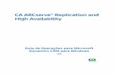CA ARCserve® Replication and High Availabilitydocumentation.arcserve.com/Arcserve-RHA/Available/R16/PTB/... · Microsoft Dynamics CRM, usando o CA ARCserve RHA para aplicativos e