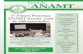 Jornal da ANAMT · partir da implantação do PCMSO, em 1995, a comunida-de de médicos do trabalho entendeu que aí poderia estar um princípio de administração e gestão que trouxesse