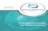 Educação Continuada em Medicina Sexualportaldaurologia.org.br/medicos/wp-content/uploads/2017/02/SMR... · sumÁrio fascÍculo 1 | janeiro . fevereiro 2017 sexual medicine review