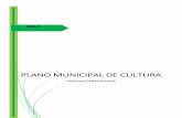 PLANO MUNICIPAL DE CULTURA - 201.62.240.102201.62.240.102/.../Lei_6131_18_ANEXO_-_Plano_Municipal_de_Cultura.pdf · que, a partir das diretrizes propostas pelas Conferências Municipais