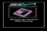 Manual MS2 Racing corel x5 - megasquirtracing.com.brmegasquirtracing.com.br/wp-content/uploads/2018/05/Manual-MS2... · Injeção Eletrônica Programável com Datalogger Manual do