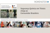 Segurança Química em Têxteis chega ao Consumidor Brasileiroapi.ning.com/files/7AEjcO4sPF5IEKuTECw1cAwbdE7PNy7... · Instituto de pesquisa privado, ... • Ftalatos (Serigrafia: