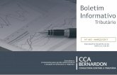 Boletim Informativo - CCA Bernardon Consultoria Contábil ... · DCTF - Obrigatoriedade de Entrega - Empresas Inativas, e aquelas que ... do no Manual da ECD anexo ao Ato Declaratório