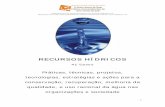 RECURSOS HÍDRICOS - benchmarkingbrasil.com.brbenchmarkingbrasil.com.br/wp-content/uploads/2015/02/Banco_digital... · aspectos são essenciais para garantir a continuidade de . ...