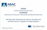 FMM - agricultura.gov.br · Vargas, um dos principais pontos positivos da cabotagem é a economia no custo do transporte, no frete, o menor índice de avaria, roubo ou acidente, facilidade