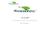 Pop recepo finalizado verso 2 - sonitec.com.br Sonitec_Recepo.pdf · POP Procedimentos Operacionais Padrão ... 1.0 Demonstrar as rotinas de atendimento do Setor Recepção da Clinica