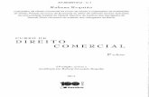 CURSO DE DIREITO COMERCIAL - BDJur - Página inicial · Catedrático de Direito Comercial do Curso de Direito e Catedrático de Instituições de Direito Privado do Curso de Economia