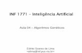 INF 1771 Inteligência Artificial - edirlei.3dgb.com.bredirlei.3dgb.com.br/aulas/ia_2012_1/IA_Aula_04_Algoritmos_Genetic... · INF 1771 – Inteligência Artificial Aula 04 – Algoritmos