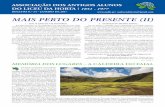 MAIS PERTO DO PRESENTE (II) - Associação Antigos Alunos ...aaalh.pt/Boletins/  · PDF file (Autos), Camões, Fernando Pessoa, Ionesco (A cantora careca), Eugene O´Neil (O Óleo),