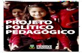 PROJETO POLÍTICO PEDAGÓGICO - oldsite.canoas.rs.gov.broldsite.canoas.rs.gov.br/uploads/paginadinamica/368998/cartilha... · PROJETO POLÍTICO PEDAGÓGICO Em um mundo caracterizado