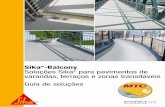 -Balcony Soluções Sika para pavimentos de varandas ... · MTC ca.10 min. C 1 C 1 ... 1,5 - 2,0 mm Constituição do ... por elementos de betão onde, por falta de protecção eficaz,