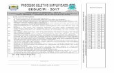 R ASCUNHO Estadual do Piauí PROVA ESCRITA OBJETIVA …nucepe.uespi.br/downloads/prova_tipo3_seduc2017.pdf · De acordo com a lei em vigor, cada ... uma justificativa ao que foi dito