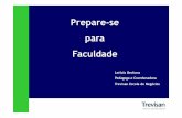 Prepare-se para Faculdade - blogdofriburgo.files.wordpress.com · Engenharia civil - São Carlos 20,18 26,37 Fisioterapia 22,92 25,96 ... Unip. • Cursos: administração, direito