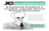 Nº 278 SETEMBRO DE 2012 A Economia brasileira e mundial ... · mundial, segundo Samuel Pinheiro Guimarães NPJE SETEMBRO 2012_ARTE FINAL_CMYK.indd 1 9/13/12 8:25 AM. Órgão Oficial