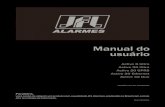 Manual do usuário - jflalarmes.tecnologia.wsjflalarmes.tecnologia.ws/uploads/jfl-download-monitoraveis-manual... · [M] 4 17:30 27/11/14 Sistema desarmado Armar Armar Stay Armar