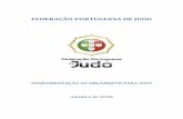 FEDERAÇÃO PORTUGUESA DE JUDO · 3 1. INTRODUÇÃO A Federação Portuguesa de Judo considera essencial o relacionamento institucional e a restituição de um elevado grau de confiança