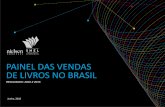 PAINEL DAS VENDAS DE LIVROS NO BRASIL - snel.org.br · resultados: 2016 x 2015 junho, 2016 painel das vendas de livros no brasil .