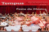 Tempus Modus - Escola Portuguesa de Macau · Mal chegámos ao tão desejado destino, ... Mas tudo o que é bom acaba e no dia 11 de ... passeámos com as professoras Deolinda Santos