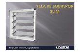 COMPONENTES DA TELA - Udinese - Componentes para … · Largura máxima de Largura máxima de 1500 1500 mmmm ... resumo das vantagens maior facilidade na instalação nova trava com