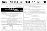 Diário Oficial de Bauru · P. 254/10 Autoriza a doação de bem móvel ao CLUBE DE DESBRAVADORES ANTARES - BAURU - IV REGIÃO. ... autorizou o Poder Executivo a doar imóveis de