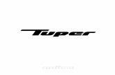 © Tuper - Todos os direitos reservados. CPCp004 - 11/2013 · Tuper Tubos A Tuper Tubos foi instalada para atender à demanda de matéria-prima da unidade de Escapamentos. Com o tempo,