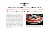 Boletim de notícias NS - nsdap.info semelhante à de Hitler. (Fonte: worldfuturefund.org) Continua na página 4 Boletim de notícias NS Número de emisión 123 Fundado 1992 4/ 2017