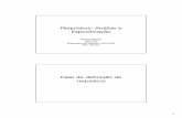 Requisitos- Análise e Especificaçãoltodi.est.ips.pt/es/index_files/pdf/6Especificação de Requisitos... · 1 Requisitos- Análise e Especificação Patrícia Macedo Joaquim Filipe