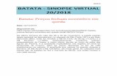 20/2018 BATATA - SINOPSE VIRTUAL 20/2018 · 20/2018 BATATA - SINOPSE VIRTUAL 20/2018 Batata: Preços fecham novembro em queda Data: 04/12/2018 Disponível em:  ...