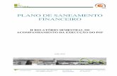 PLANO DE SANEAMENTO FINANCEIRO · Considerando que o Plano de Saneamento Financeiro (PSF), aprovado pela Assembleia Municipal em 30 de dezembro de 2011, sofreu vários ajustamentos,