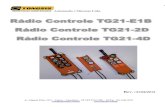 Rádio Controle TG21-E1B Rádio Controle TG21-2D Rádio ... · pela TONGSIS, uso incorreto do equipamento de Rádio Controle e instalação incorreta por parte do cliente. ... Ajuste
