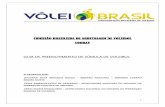 COMISSÃO BRASILEIRA DE ARBITRAGEM DE VOLEIBOL 2018.cbv.com.br/pdf/regulamento/quadra/guia-de-preenchimento-de... · PDF file GUIA DE PREENCHIMENTO DE SÚMULA DE VOLEIBOL O objetivo