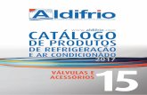 DE PRODUTOS - aldifrio.comaldifrio.com/wp/wp-content/uploads/2016/11/15_Valvulas_e... · Refrigeração e Ar Condicionado. ... Bobinas clip-on de corrente alternada DANFOSS para AKV,