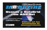 Editorial - O maior clube de programadores do Brasil! · especificamente de negócios ligados à consultoria de software, certificações e focará seu ... o diretor comercial e de