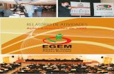 RELATÓRIO DE ATIVIDADES - egem.org.bregem.org.br/wp-content/uploads/2016/02/Relatorio-de-atividades... · seu Plano de Trabalho, realizado anualmente. Em 2009, a EGEM destacou-se