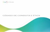 CÓDIGO DE CONDUTA E ÉTICA - muxi.com.br · Código de Conduta e Ética Muxi Rev.09_2017 Carta do CEO ... de treinamento e recrutamento, procedimentos contábeis, situação e conteúdo