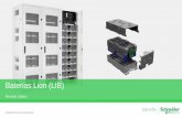 Baterias Lion (LIB) - static.eventials.com · Componentes e Características de uma LIB (LMO) Porque utilizer LIB em Sistema UPS Comparativo LIB x VRLA ... (Pb –H2SO4) Composta