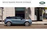 NOVO RANGE ROVER EVOQUE - landrover.com.br · E a melhor capacidade off-road da categoria é uma grande contribuição para um rodar refinado. Novo Range Rover Evoque. Chegou a hora
