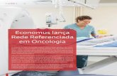 Economus lança Rede Referenciada em Oncologia Economus 5 (13... · Instituto Paulista de Cancerologia – IPC O IPC foi fundado em 2001, com a proposta de oferecer soluções integra-das
