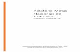 Relatório Metas Nacionais do Judiciário - tjal.jus.br · De acordo o glossário das metas nacionais do Poder Judiciário foi estabelecido para o alcance de cumprimento que o tribunal