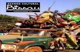 Agenda Cultural - cmbissau.com · formaÇÃo de artistas guineenses em tÉcnicas de organizaÇÃo, mobilizaÇÃo e gestÃo de atividades artÍsticas 2 de fevereiro dia mundial das