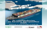 As consequências da Parceria Transpacífico (TPP)institutougt.com.br/arquivos/tpp.pdf · Peru, Brunei, Japão, Malásia, Singapura, Vietnã, Austrália e Nova Zelândia. Dentre as