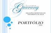 PORTFÓLIO - Abastecimento Público Comunitário, Abastecimento de ...filtrosguarany.com.br/pdf/portifolio-filtros-guarany-2016.pdf · A atividade da Empresa é exercida através
