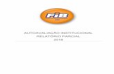 CPA - fibbauru.brfibbauru.br/custom/561/uploads/RELATORIO_AUTOAVALIACAO_PARCIAL_FIB... · Bauru (FIB) pela Comissão Própria de Avaliação, como parte integrante e indissociável
