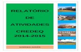 RELATÓRIO DE ATIVIDADES CREDEQ 2014-2015credeq-go.org.br/wp-content/uploads/RELATÓRIO-DE-ATIVIDADES-GERAL... · Reunião com a Coordenadora de Saúde Mental de Aparecida de Goiânia