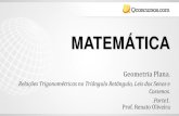 MATEMÁTICA - qcon-assets-production.s3.amazonaws.com · Relações Trigonométricas no Triângulo Retângulo, Leis do Senos e Cossenos Exemplo 1) Determine o valor de sen nos casos:
