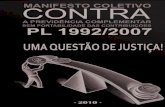 Manifesto Coletivo Contra PL 1992 PARA O SITE CORRIGIDO …servma.com.br/_unacon/manifesto.pdf · Com essa diferença brutal entre as contribuições do setor público e privado,